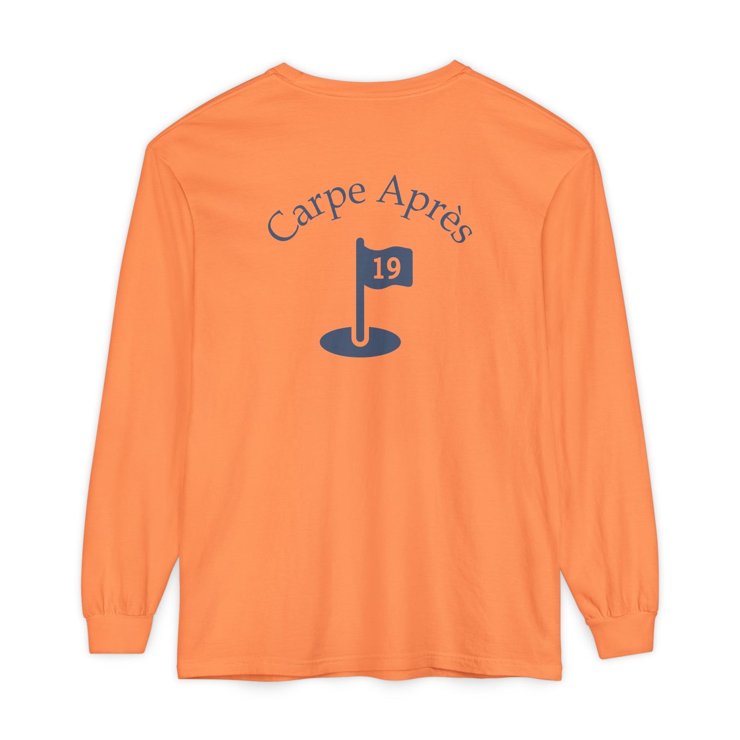 Carpe Après - Golf (OG) - Long Sleeve Tee (Small graphic on front, large graphic on back)
