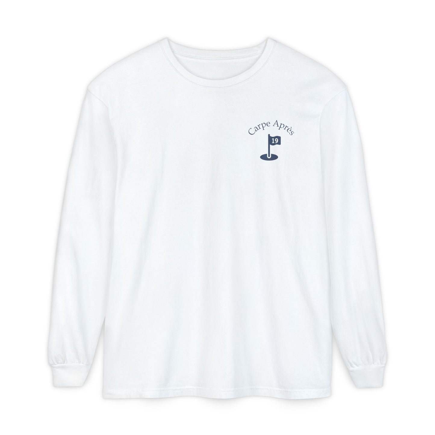Carpe Après - Golf (OG) - Long Sleeve Tee (Small graphic on front, large graphic on back)